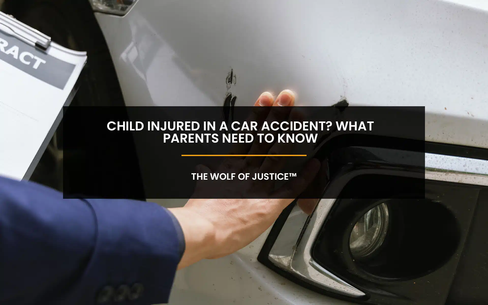 Child Injured in a Car Accident? What Parents Need to Know